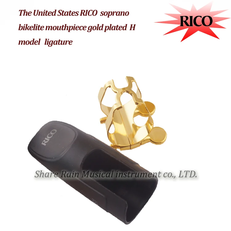 

RICO Bb soprano bakelite Hard rubber mouthpiece gold plated H model ligature (no including mouthpiece) HSS1G