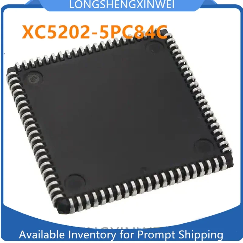 1PCS New Original XC5202-5PC84C XC5202 PLCC84