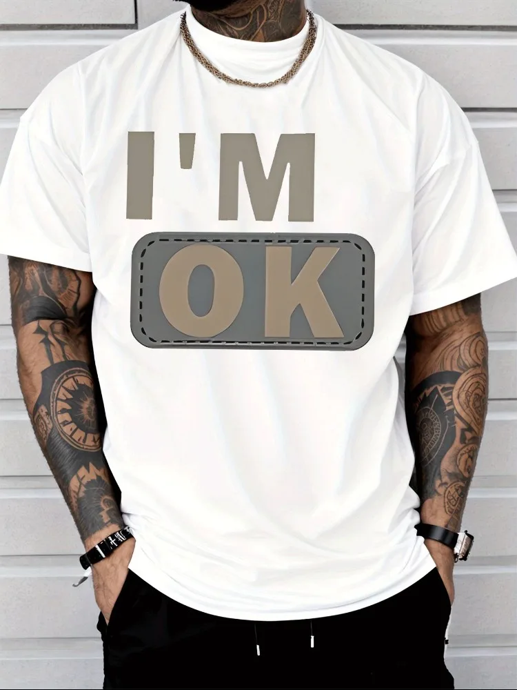 Mens Summer Crew Neck Short Sleeve T Shirt I M OK Patch Slogan Print Black Tee Casual Streetwear Loose Fit Daily Fashion Top