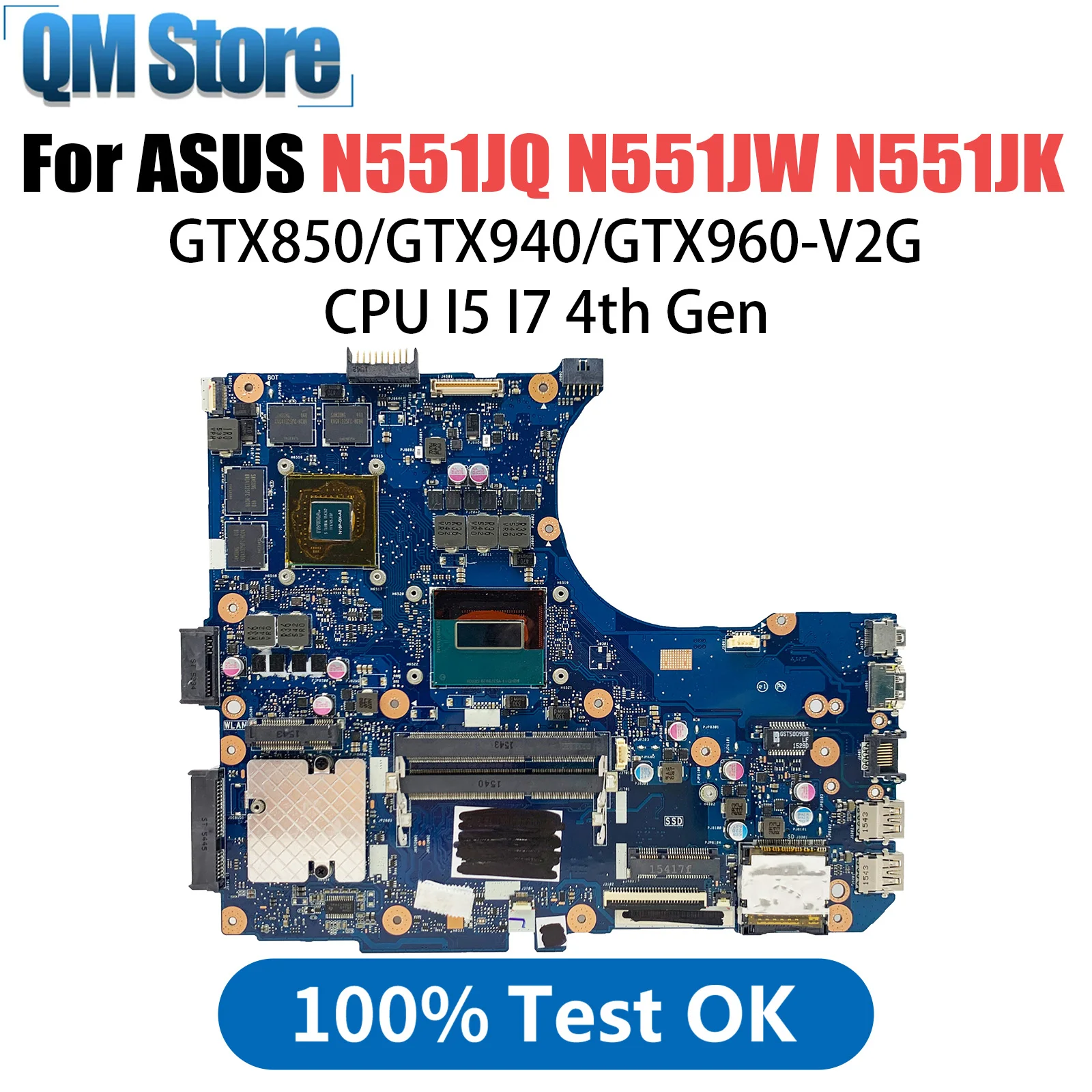 N551J Motherboard I5 I7 CPU GT840 GTX850 GTX940 GTX960 For ASUS N551JQ N551JW N551JB N551JK Laptop Motherboard