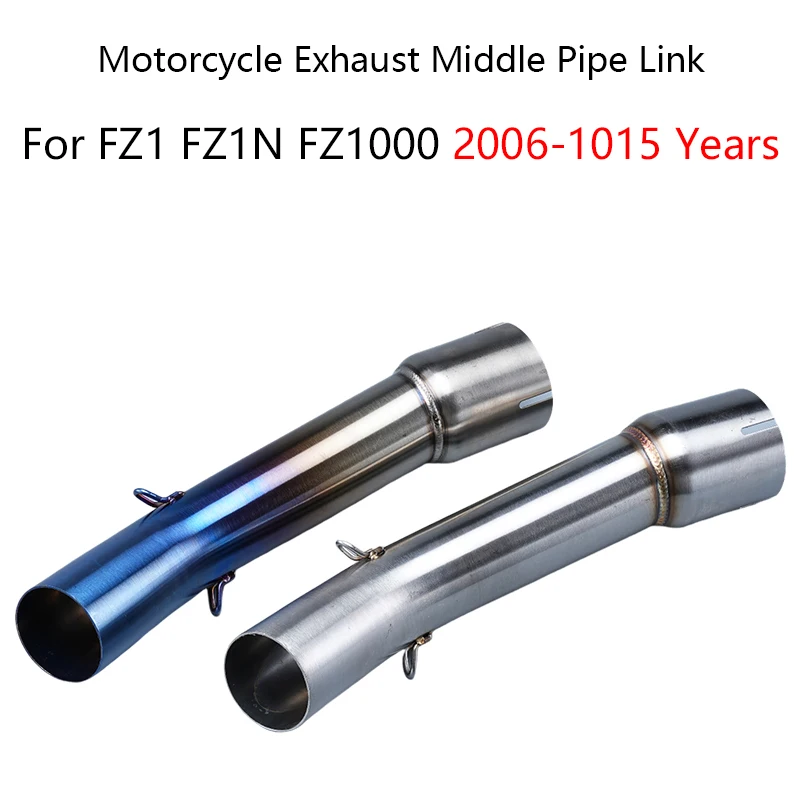 Slip On For Yamaha FZ1 FZ1N FZ1000 Motorcycle Exhaust Middle Link Pipe Burnt Blue Stainless Steel Escape Muffler Connect Tube
