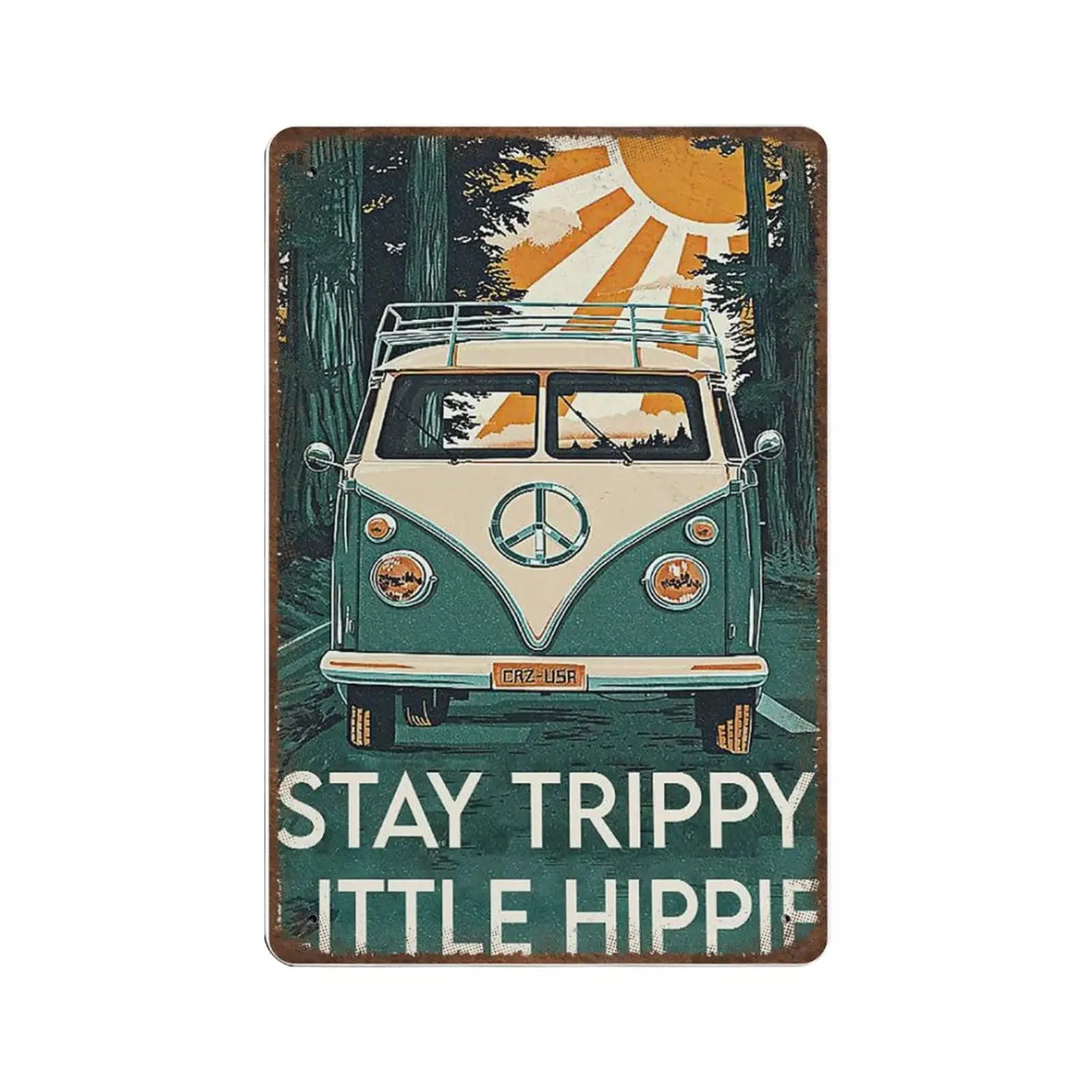 Retro Metal Tin Sign Plaque-Stay Trippy Little Hippie Poster, Hippie Van Tin Sign,Best Gift for Hippie -Novelty Posters，Home Bar