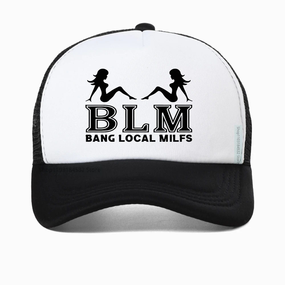 

BLM Bang Local Milfs funny Print baseball cap Fashion men outdoors fishing hat adjustable Mesh breathable hats