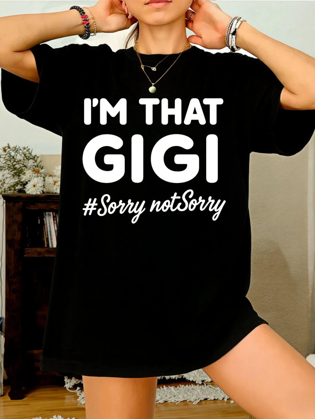 

Women T Shirts I'M THAT GIGI #Sorry notSorry Graphic Funny Cotton Oversized Short Sleeve Summer Casual T Shirt for Women