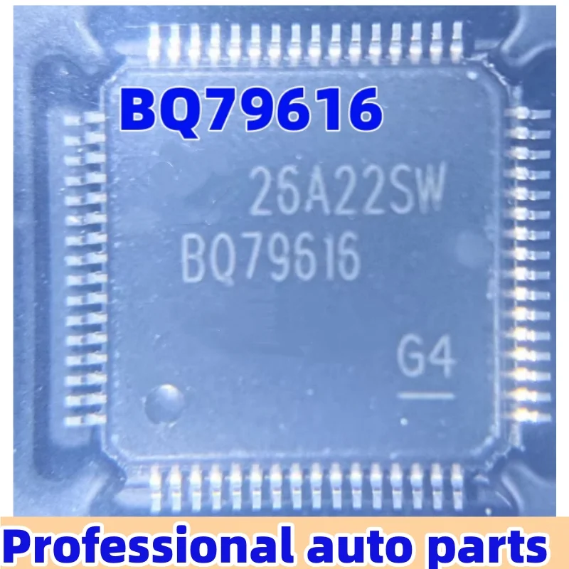 5pcs/lot BQ79616 is suitable for the BMS acquisition chip of BAIC BYD new energy battery testing and management system