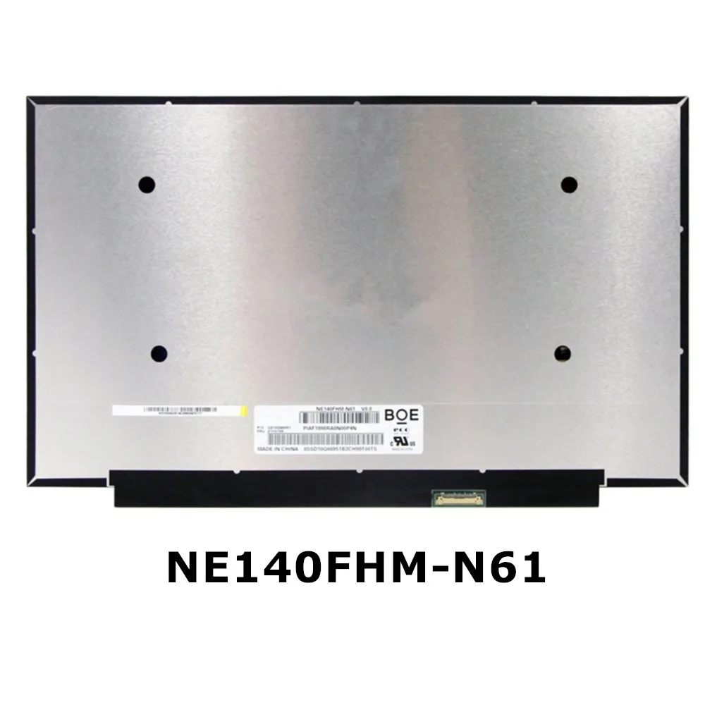 14INCH FHD 30PINS 72%NTSC NE140FHM-N61 FIT B140HAN05.1 B140HAN03.7 N140HCR-GA2  For Lenovo Ideapad 5-14IIL05 5-14ARE05 E14 Gen 3