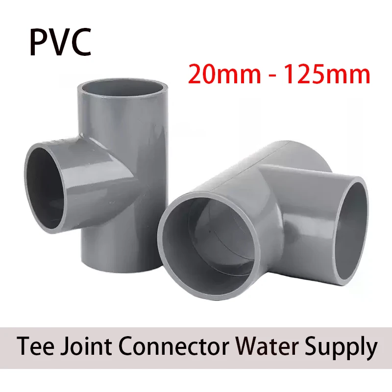 

1-10pcs 20-125mm Grey PVC Tee Connector T-type 3 Way Tube Adapter Water Pipe Fittings Irrigation Water Supply System Pipe Joints