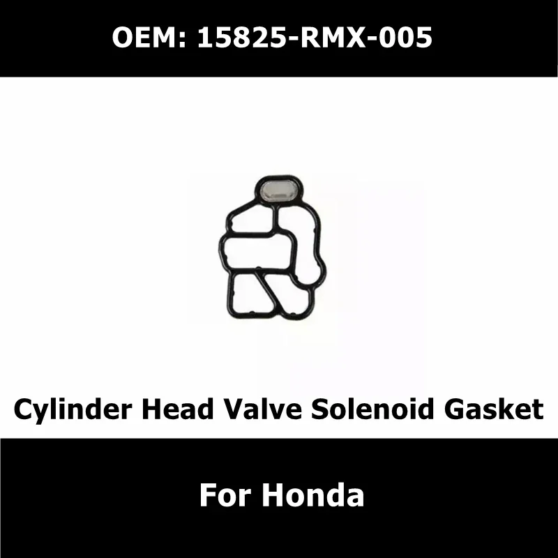 15825-RMX-005 1/2/5Pcs Car Accessories Cylinder Head Valve Solenoid Gasket For Honda CIVIC Filter Seal Pad 15825RMX005