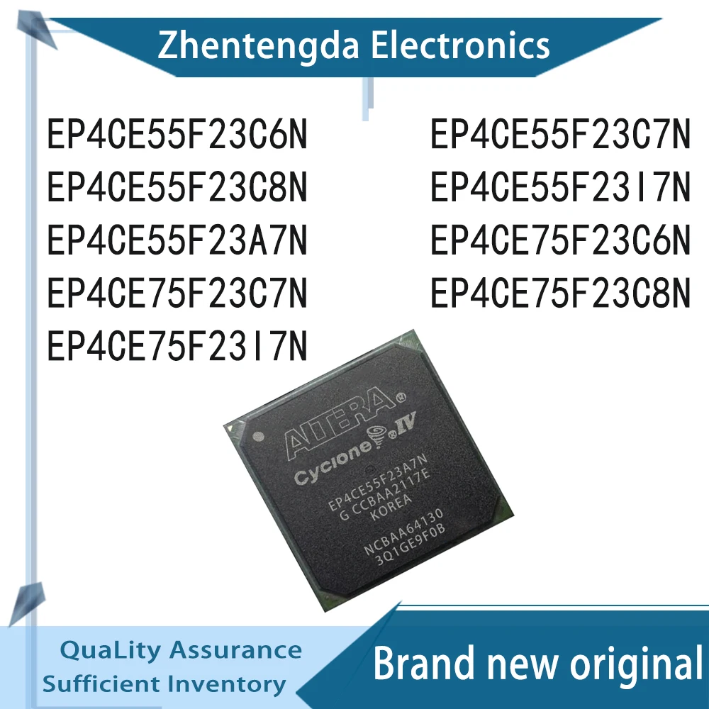 EP4CE55F23C6N EP4CE55F23C7N EP4CE55F23C8N EP4CE55F23I7N EP4CE55F23A7N EP4CE75F23C6N EP4CE75F23C7N EP4CE75F23C8N EP4CE75F23I7N