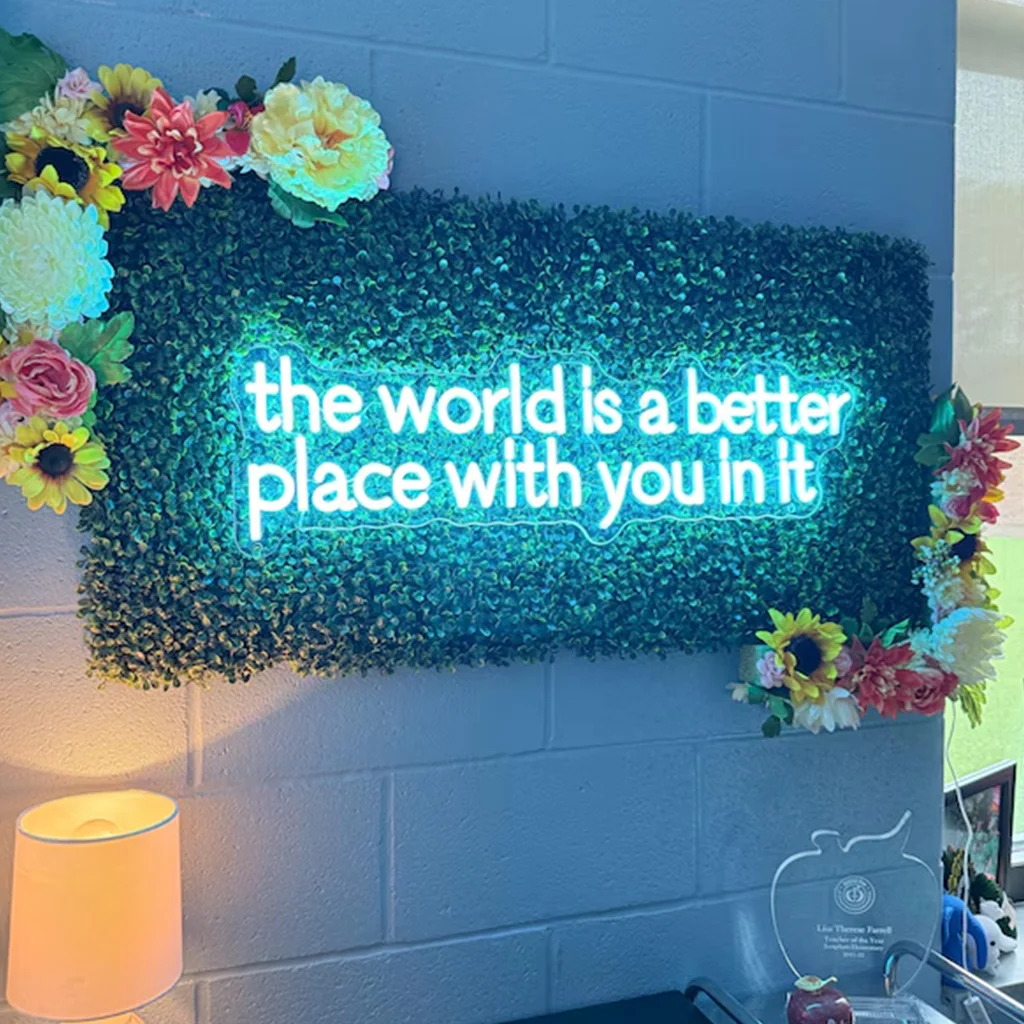Neon Light The World Is A Better Place With You In It, Mental Health Neon Sign, Gift for Her, Inspirational Led Neon Light Sign