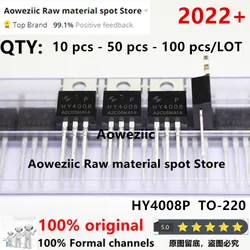 Aoweziic-dispositivo Original HY4008P HY4008NA2P HY4008 TO-2023 MOS FET 80V 200A, 100 + 220, nuevo