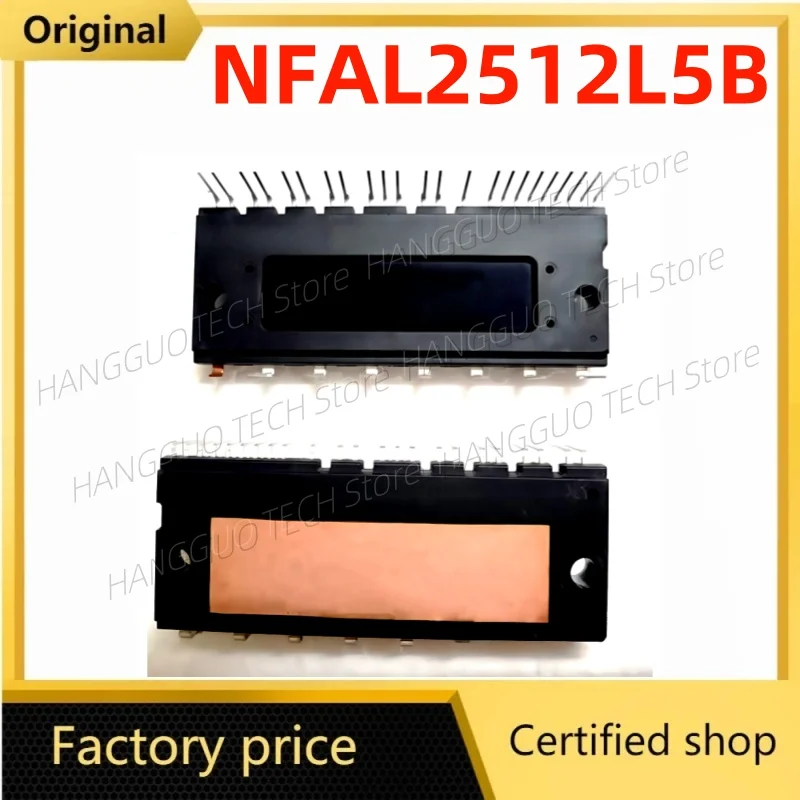 

Original and brand new NFAL2512L5B nfal2512l5b module
