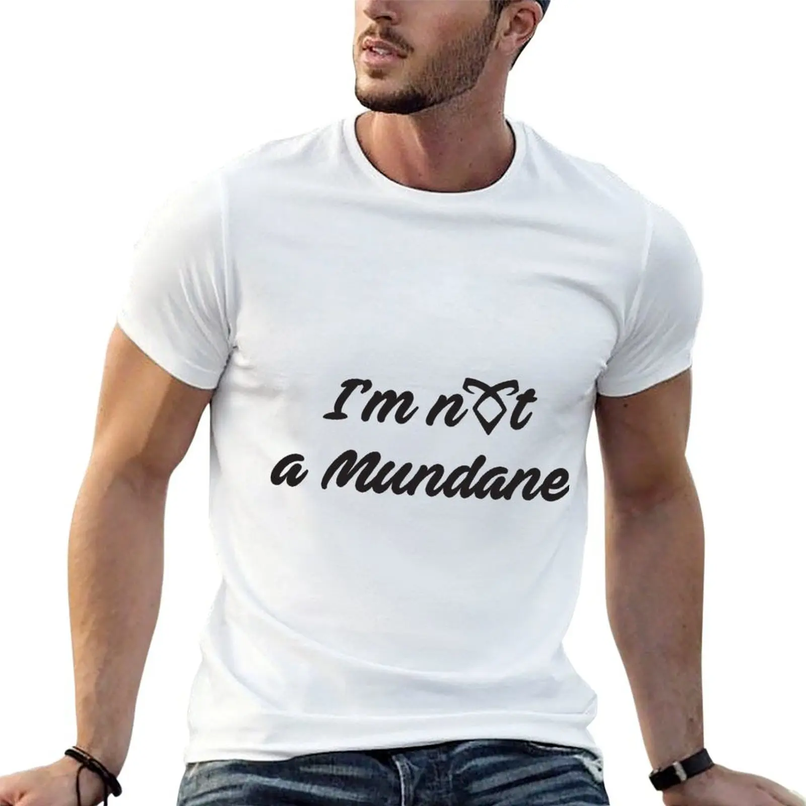 

Shadowhunter's Mundane T-Shirt t shirts for man pack cotton funny t shirts dark humor T-Shirt