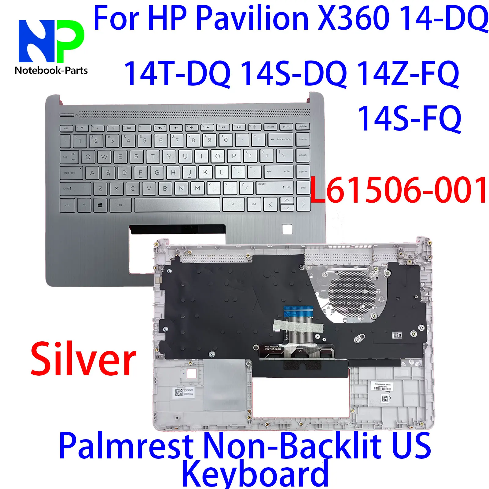 

New Top Cover For HP Pavilion X360 14-DQ 14T-DQ 14S-DQ 14Z-FQ 14S-FQ 14" Palmrest Non-Backlit US Keyboard Silver L61506-001