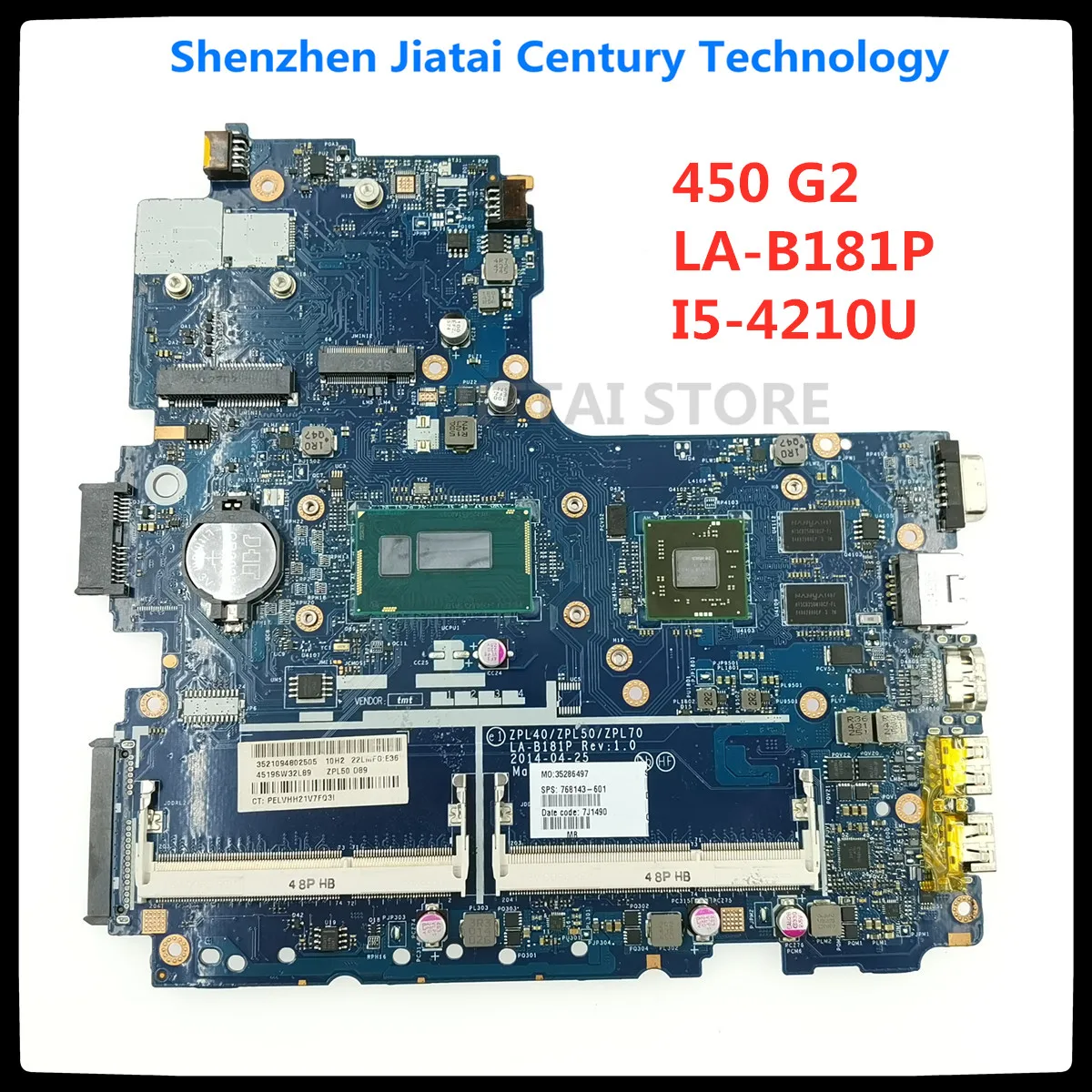 

768143-001 768143-501 768143-601 For HP ProBook 450 G2 laptop motherboard ZPL40/ZPL50/ZPL70 LA-B181P w/ i5-4210U CPU