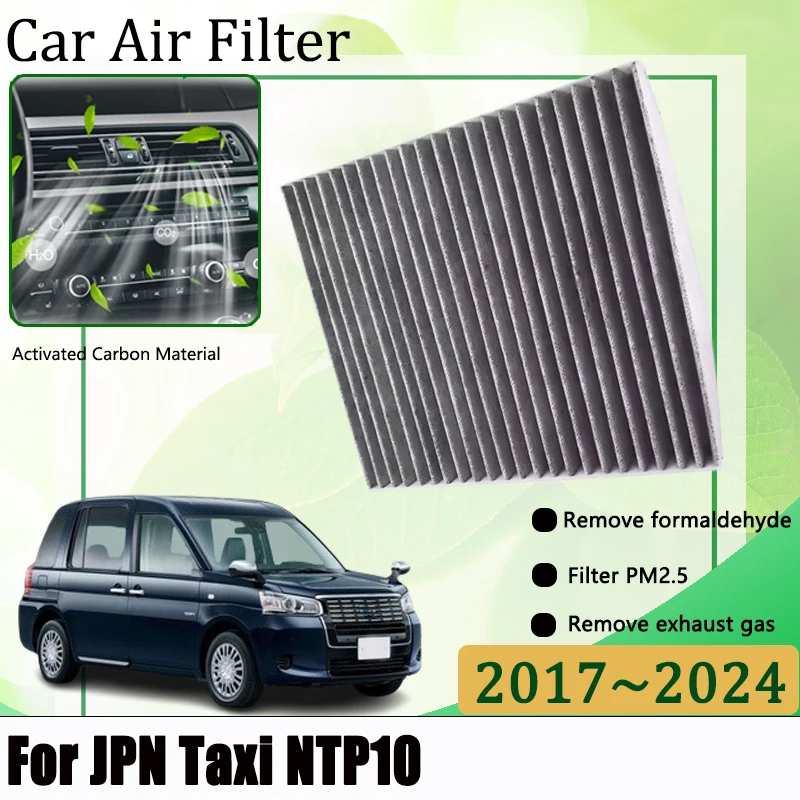 Car Cabin Air Filter For Toyota JPN Taxi NTP10 2017-2024 2018 Auto Cars Air Conditioning Direct Replacement Auto AC Accessories