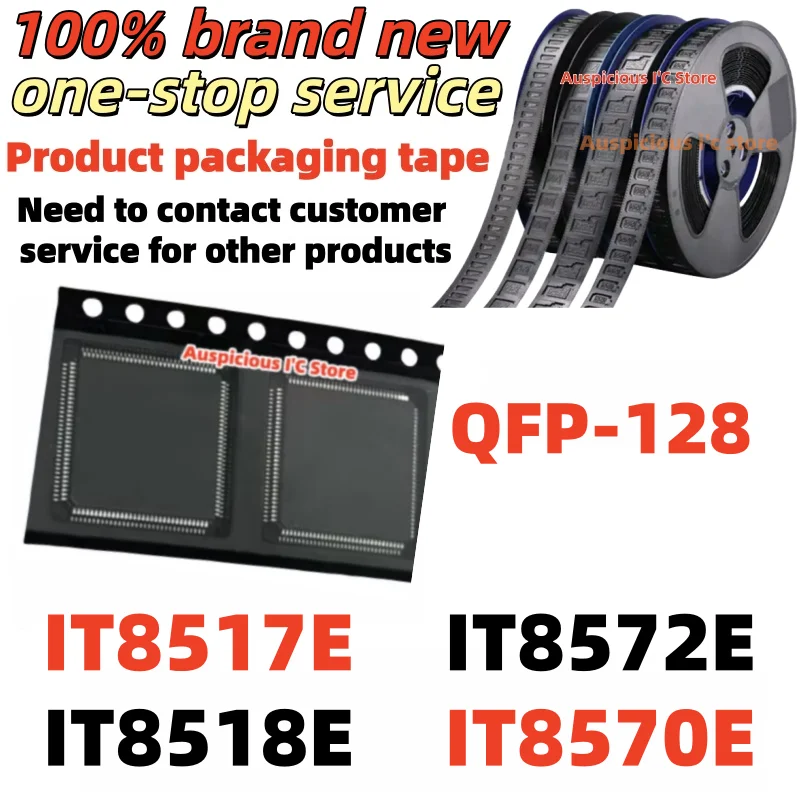 

(2-5pcs) Brand new IT8570E IT8572E AXA AXS IT8517E IT8518E CXA CXS HXA HXS QFP-128
