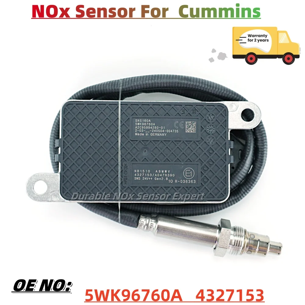 

4327153 5WK96760A A047R390 A2C95994200 SNS160 Original New Nitrogen Oxide Sensor Nox Sensor for Cummins CES 24V VAN Truck