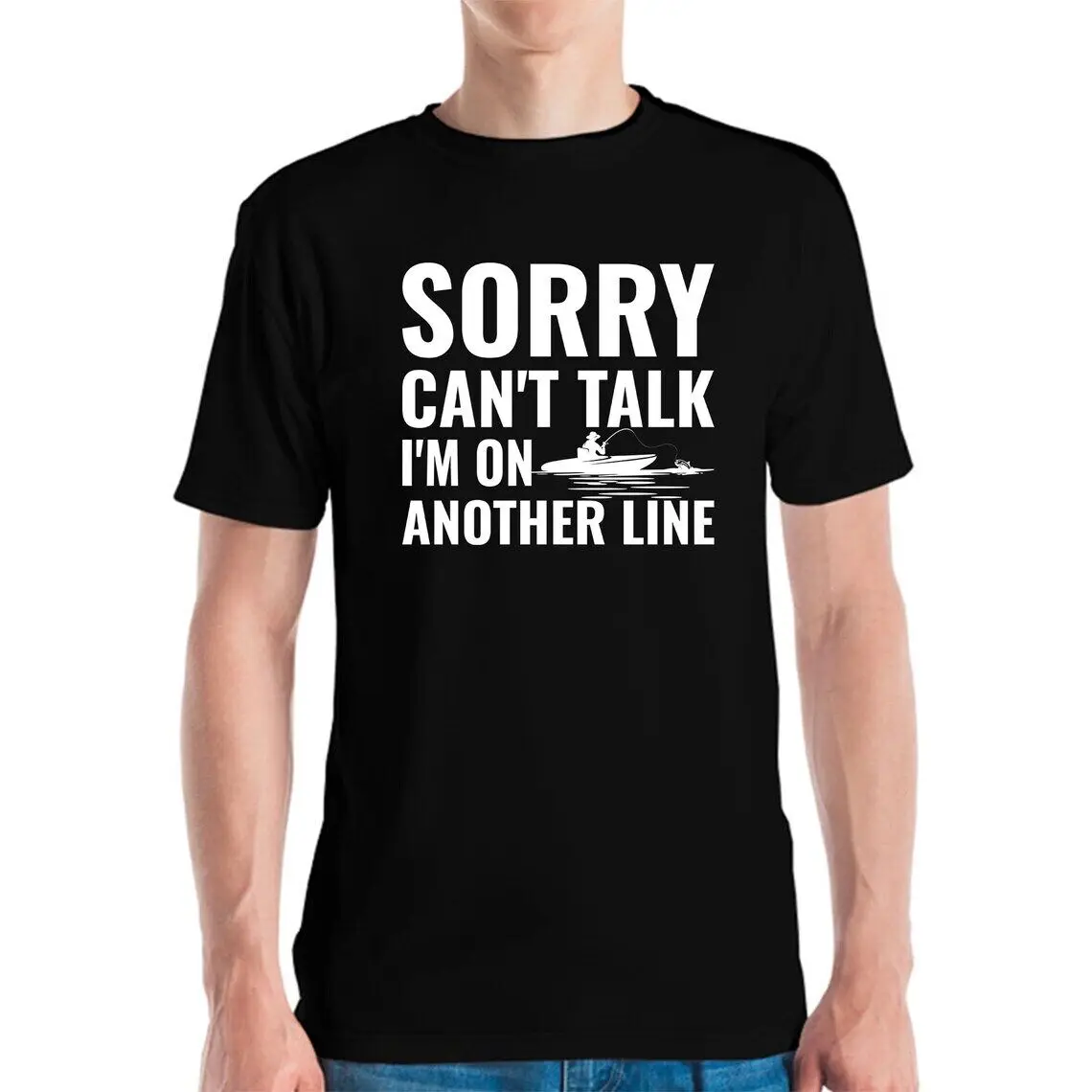 Funny Sorry Cant Talk Im On Another Line Fishing Weekend fisherman T-Shirt Men