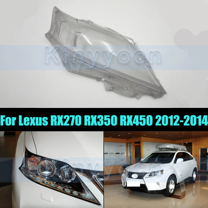 

Front Headlight Glass Cover For Lexus RX270 RX350 RX450 2012-2014 Front Headlight Shell Headlamp Transparent Cover Lens