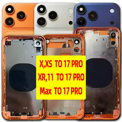 Housing For X,XS,MAX,XR, 11 To 17 Pro DIY Back Cover Housing Back Battery Middle Frame Replacement For iPhone 11 Like 17 Pro