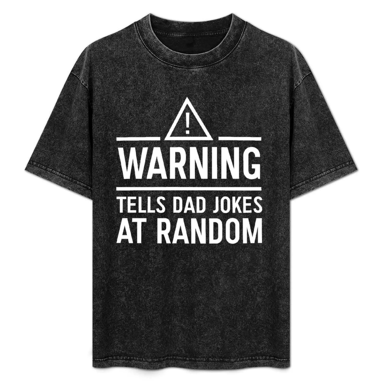 Warning. Tells dad jokes at random T-Shirt summer clothes oversizeds blacks slim fit t shirts for men