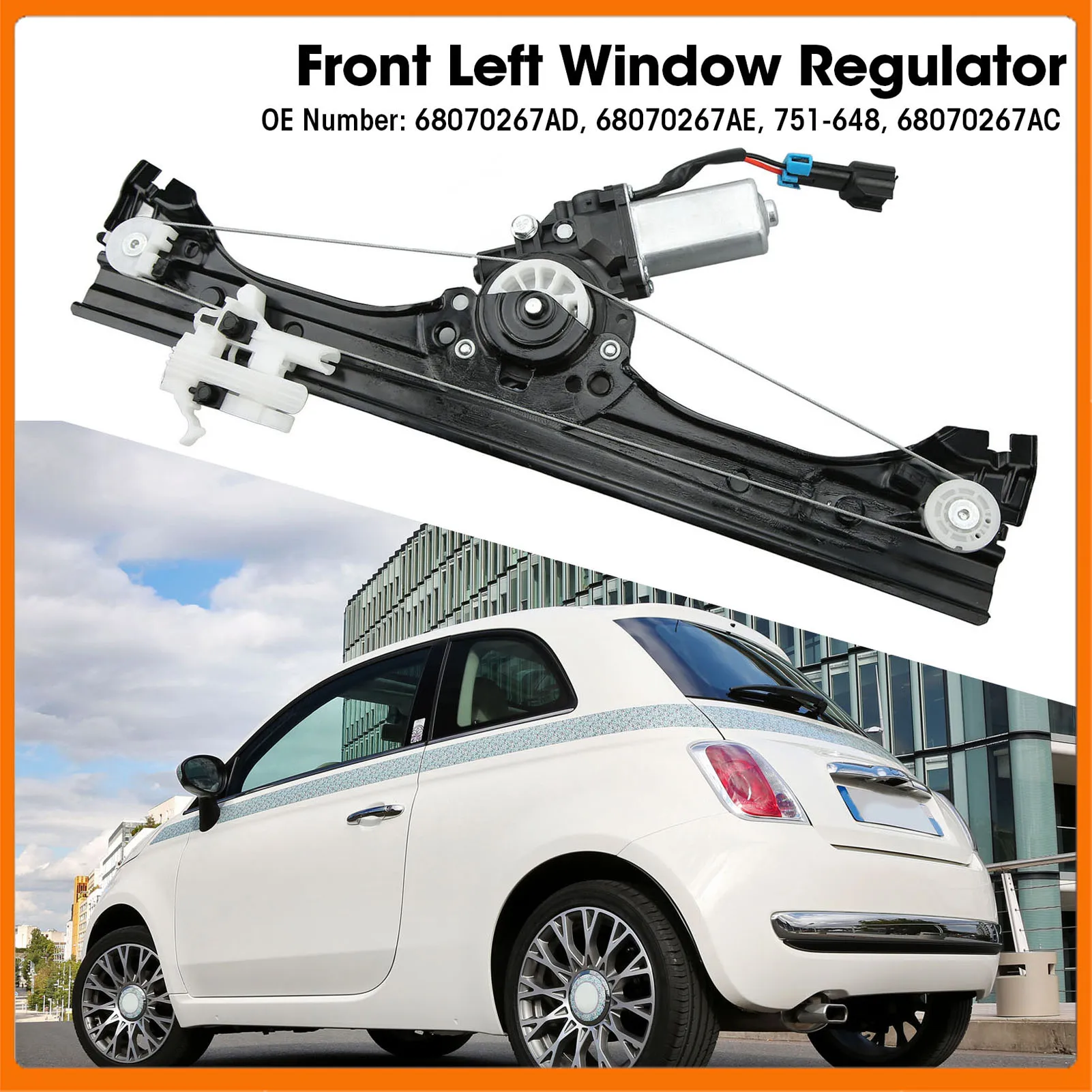 

68070267AC Front Left Window Regulator 68070267AD Driver Side Regulator Motor Assembly Replacement for Fiat 500 2012‑2019