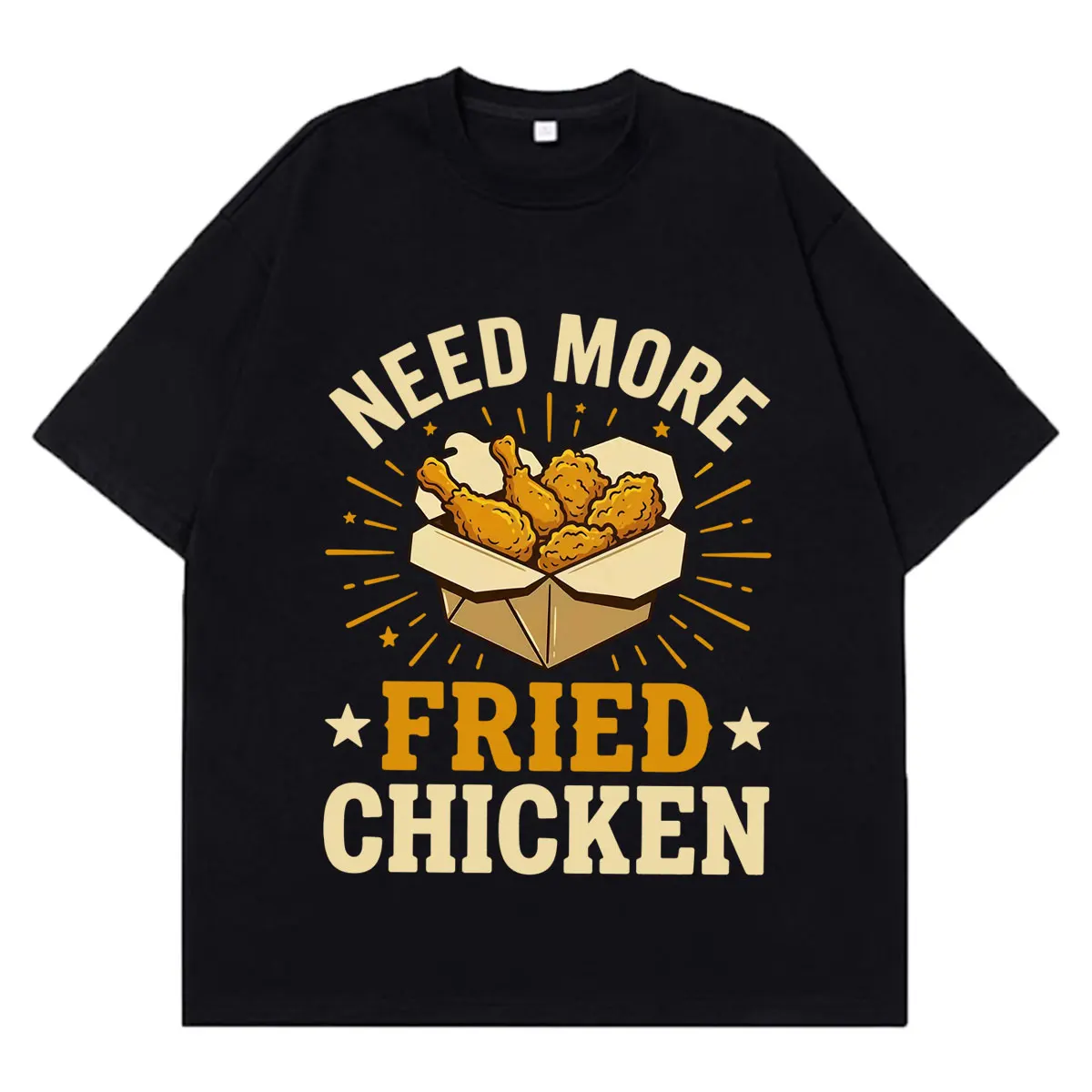 Funny Fried Chicken Need More Crispy Chicken Graphics T-shirt Men Women Loose and Casual T-shirt Summer Hip-hop Cotton T-shirts