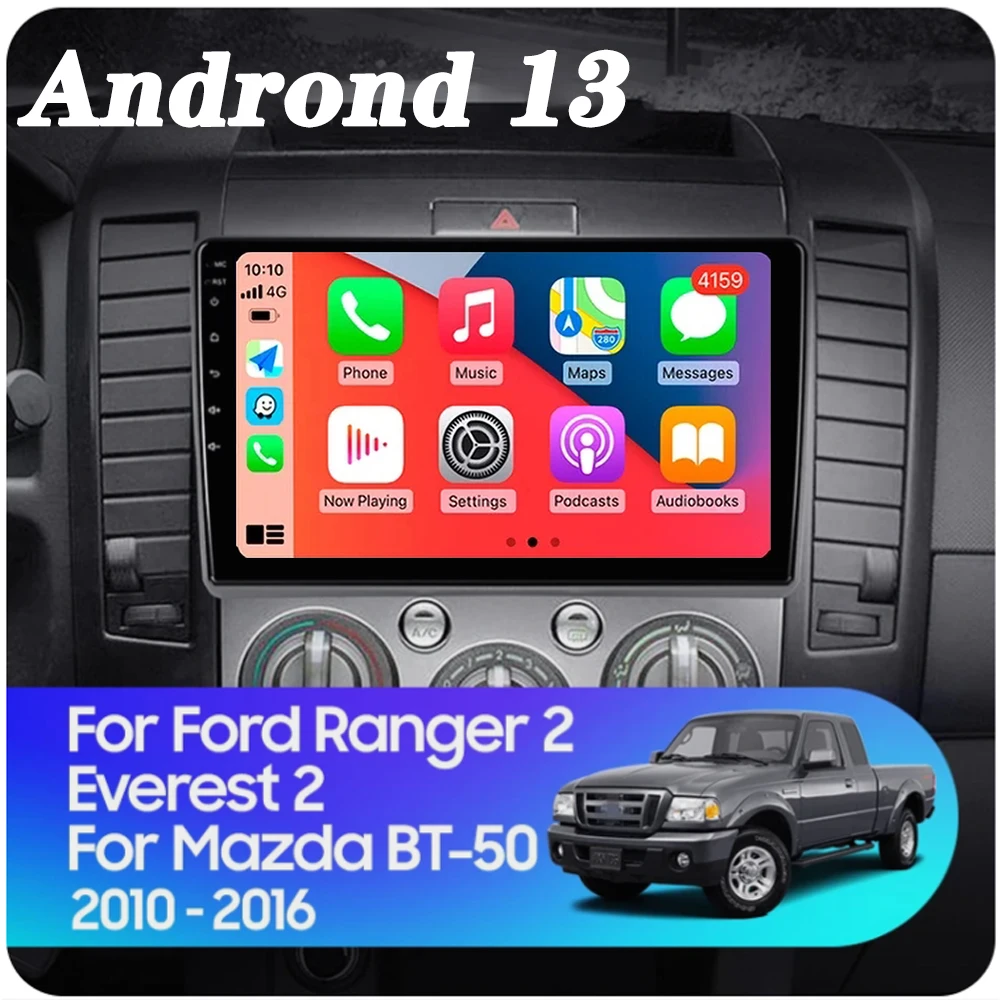 

Автомобильный Raido Android 13 для Ford Ranger 2 Everest 2 для Mazda BT-50 J97M 2006 - 2011 экран мультимедийный плеер авторадио головное устройство