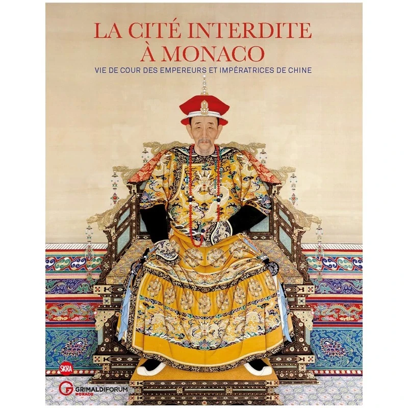 The Forbidden City in Monaco: Imperial Court Life in China Art Book Original English Editions of Artworks in The Collection