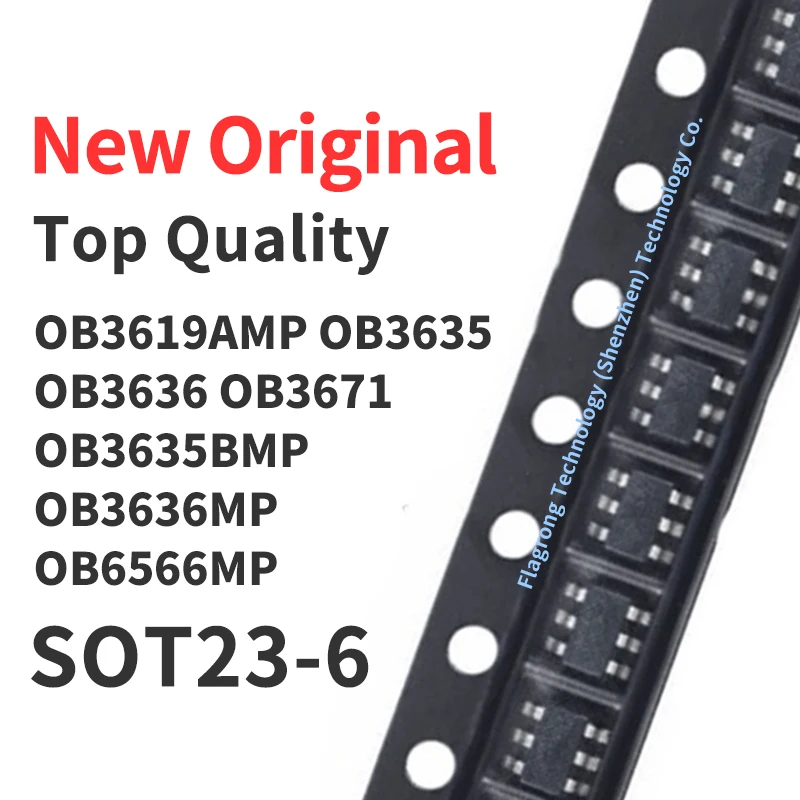 10 Pieces OB3619AMP OB3635AMP OB3636AMP OB3671AMP OB3635BMP OB3636MP OB6566MP SMD SOT23-6 Chip IC New Original