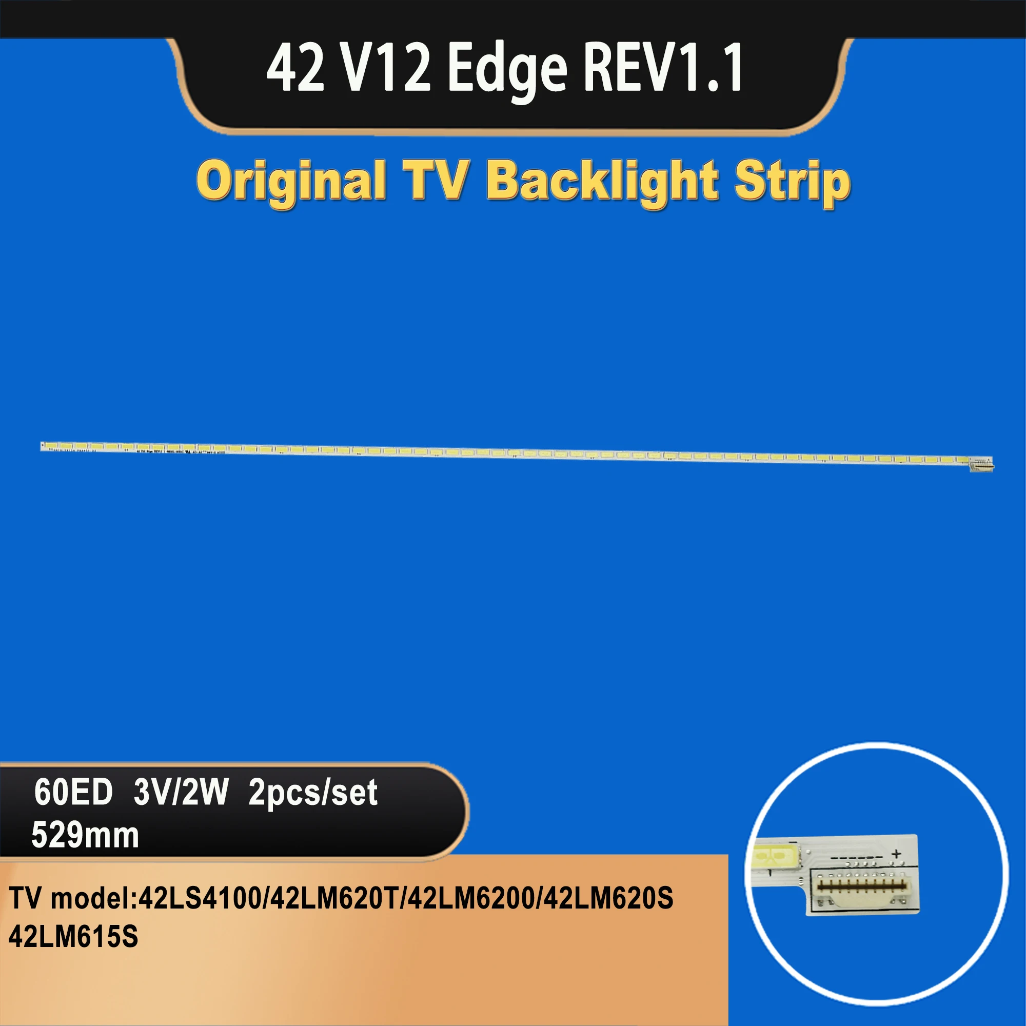 

TV-081 TV backlight bar LG 42inch for 42 V12 Edge REV1.1 1 6920L-0001C 42LS4100/42LM620T/42LM6200/42LM620S/42LM615S