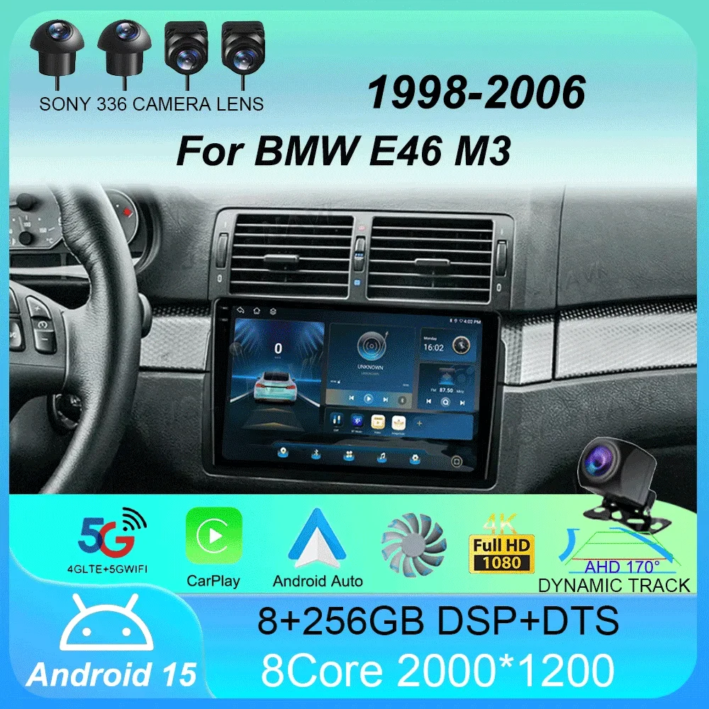 

Car Radio Android 15 Carplay For BMW E46 M3 1998 1999 2000 2001 - 2006 Navigation GPS Multimedia Player stereo wifi+4G BT 2 DIN