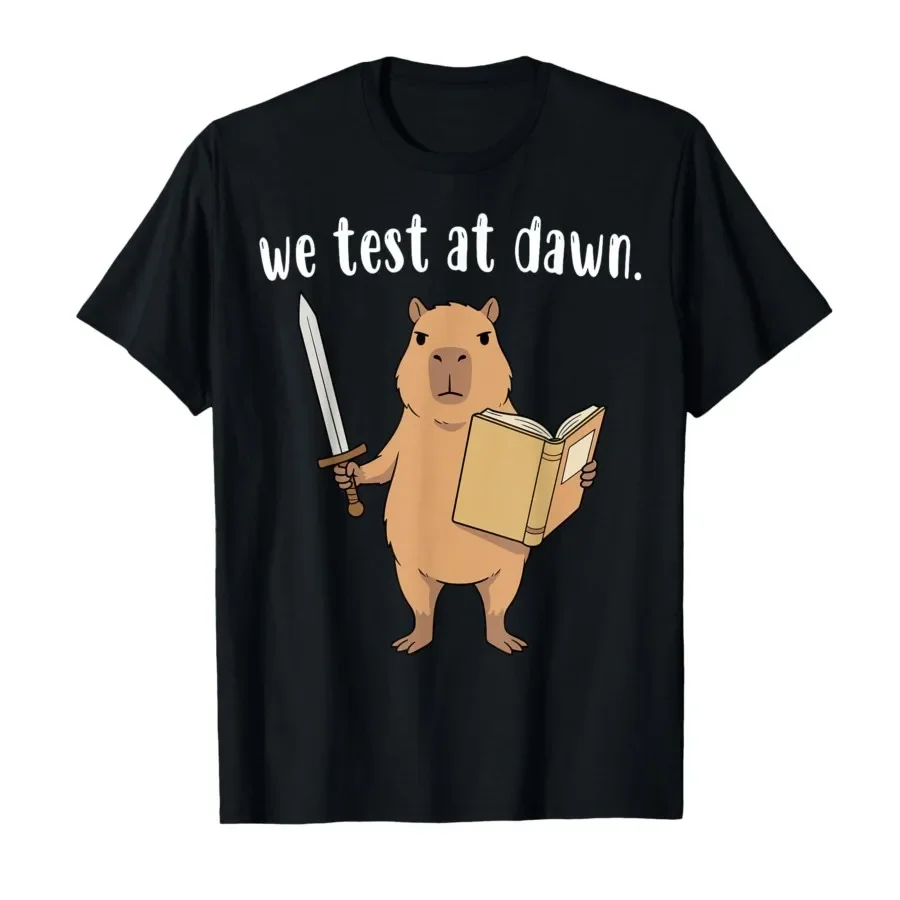 Teacher Capybara We Test At Dawn Test Day Coordinator Final T-shirt For Men Women 100% Cotton T Shirts Short Sleeve Tops 0424-2