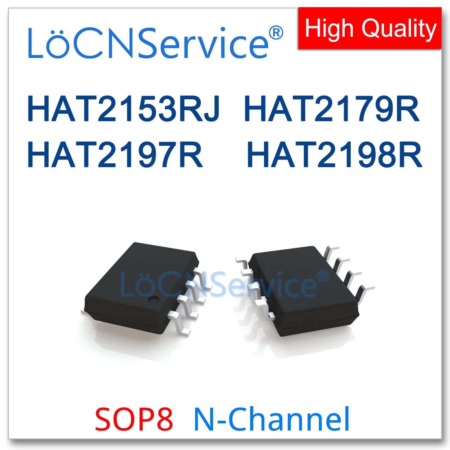 LoCNService 50PCS 500PCS SOP8 HAT2153RJ HAT2179R HAT2197R HAT2198R N-CHANNEL คุณภาพสูงหมวก 2153RJ 2179R 2197R 2198R