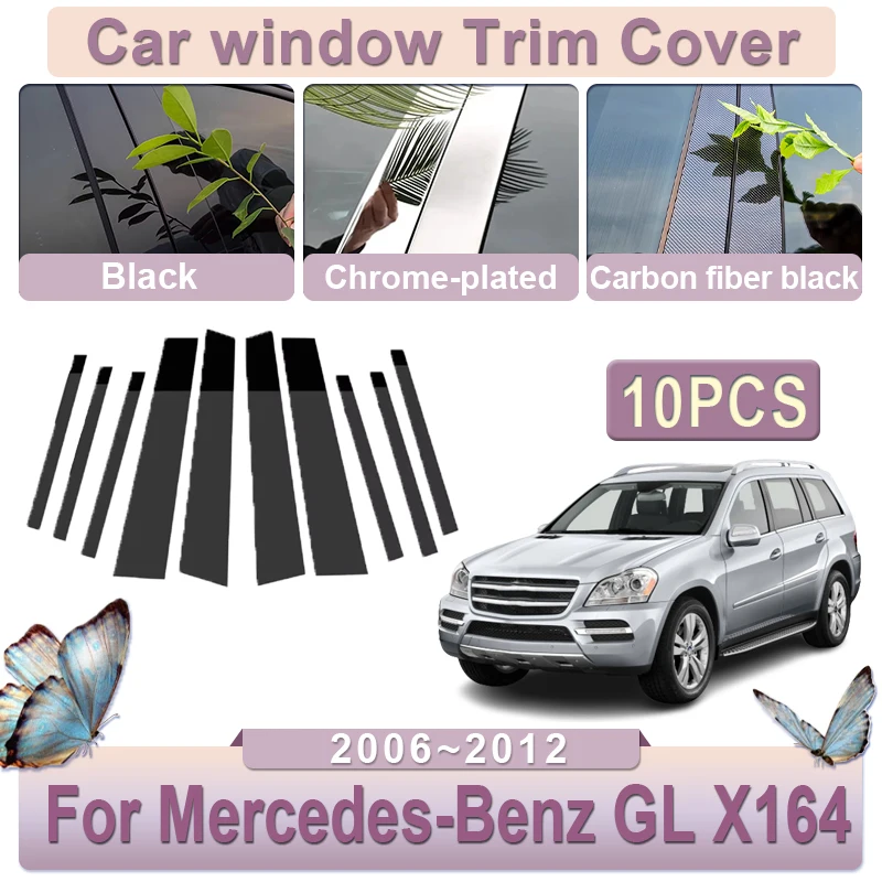 10pcs Window Trim Cover for Mercedes-Benz GL X164 GL500 GL450 2006 2007 2008 2009 2010 2011 2012 PC Sticker Trim Car Accessories