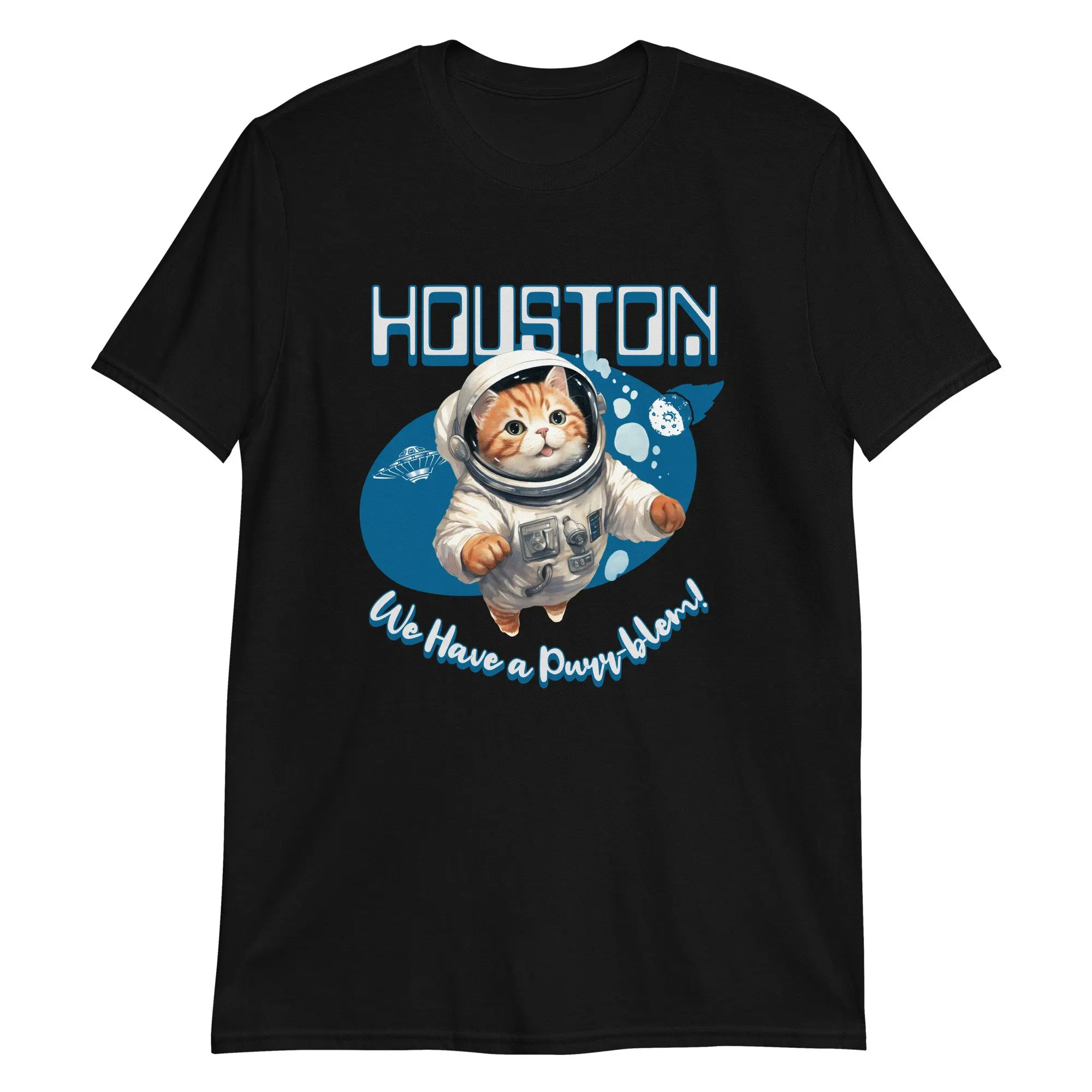 Houston We Have A Purr Blem T Shirt