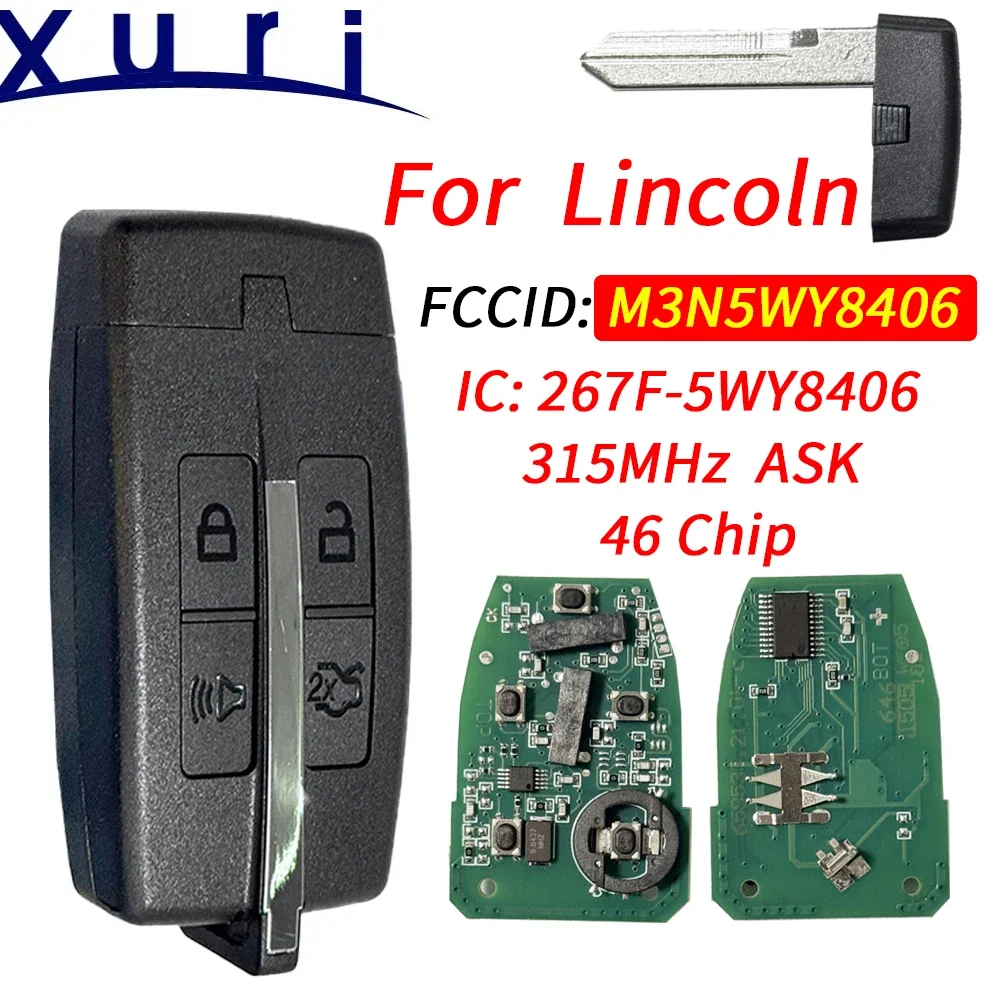 

Xuri Keyless Smart Remote Key 315MHz ID46Chip FCCID M3N5WY8406 P/N 164-R7032 164-R7034 For Lincoln MKS MKT Taurus 2009 - 2012