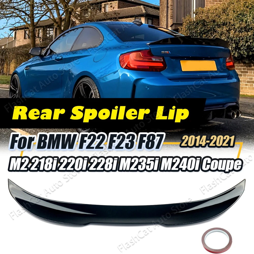 

F22 F23 F87 M2 PSM Style Car Rear Spoiler Wing For BMW 218i 220i 228i M235i M240i 2014-2021 Trunk Lip Tail Trunk Roof Spoiler