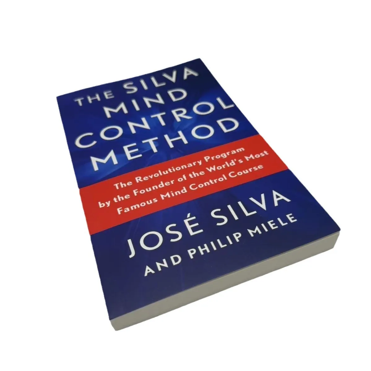 A Revolutionary Program Co Authored By Jose Silva and Philip Miller, The Founders of The World-renowned Mind Control Course