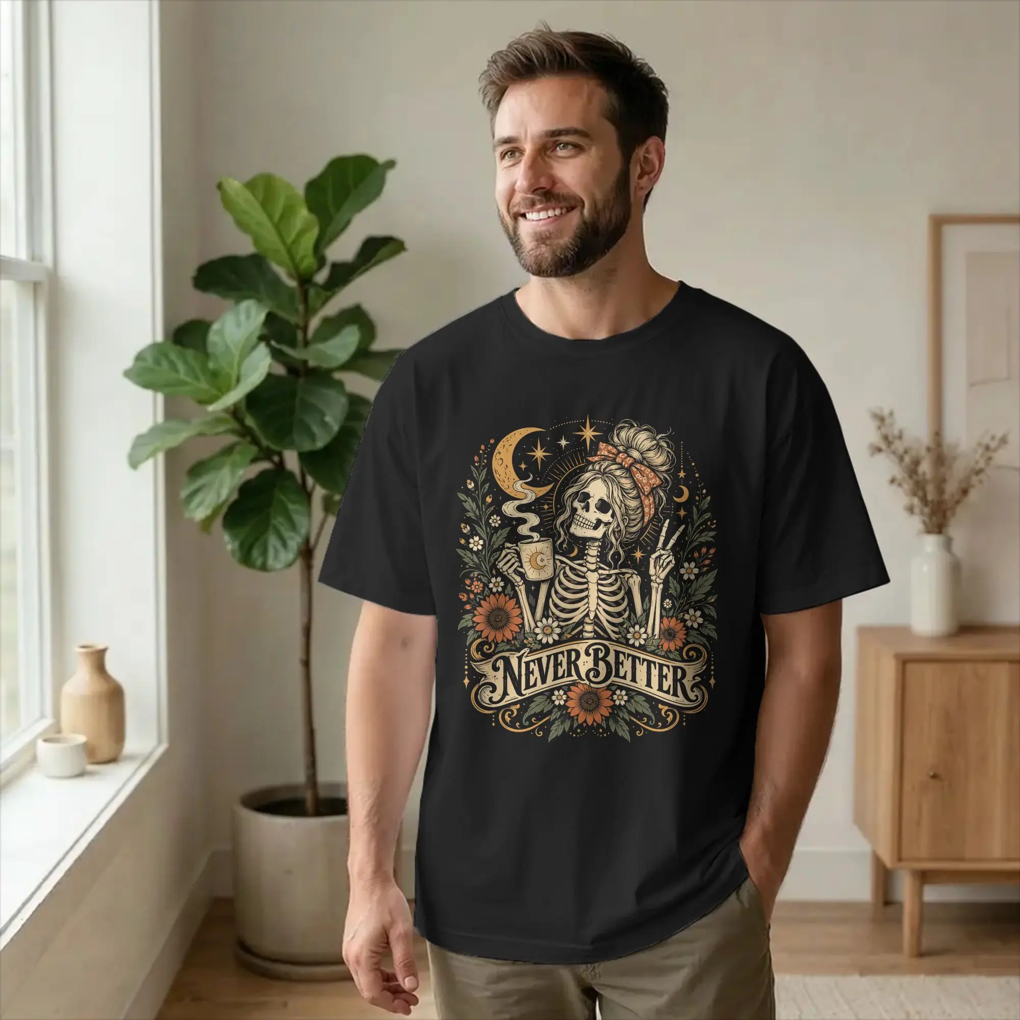 Never Better Skeleton Drinking Coffee Men's T Shirt Messy Bun Cool Tees Short Sleeve Crewneck T-Shirts Pure Cotton Birthday Gift