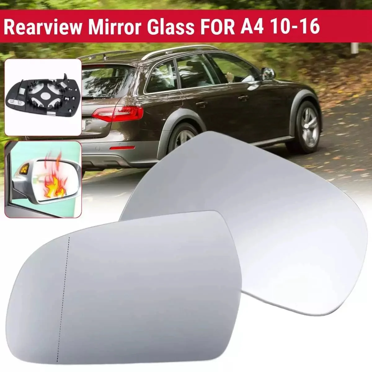 2Pcs Car Heated Rearview Mirror Glass For- A4 2010 2011 2012 2013 2014 2015 2016