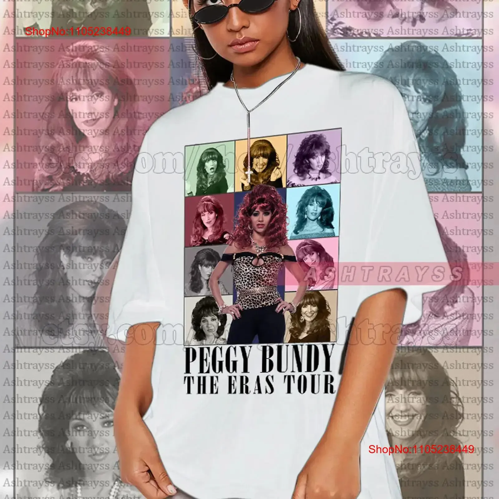 Peggy Bundy Katey Sagal The Eras Tour T Shirt vintage Washed fashion Unisex Stretched designer clothes Soft Casual