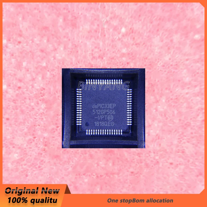 (1piece)100% New DSPIC33EP512GP506T-I/PT TQFP64 DSPIC33EP512GP In Stock Chipset