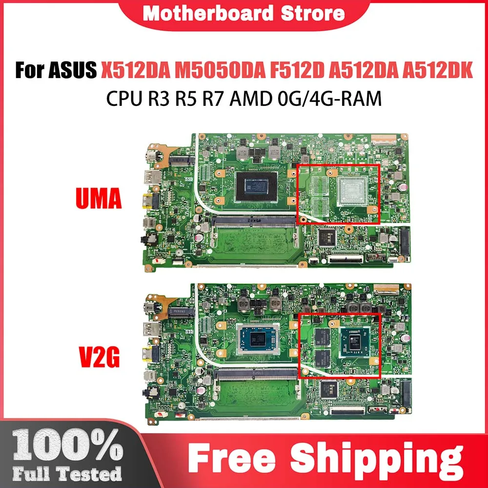 Computer Mainboard For ASUS Vivobook X512DK M5050DA F512D A512DA S512DA A512DK X512DA Laptop Motherboard R3 R5 R7 0GB 4GB-RAM