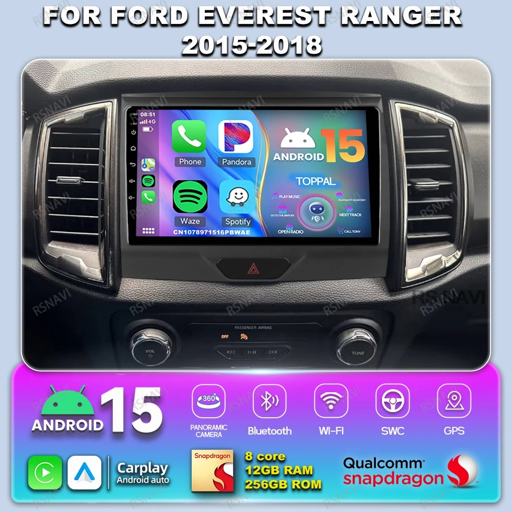 

Car Radio Android 14 For Ford Everest Ranger 2015-2018 Snapdragon Qualcomm Navigation 8 Core IPS 9/10 Inch 360 Camera 4G LTE DSP