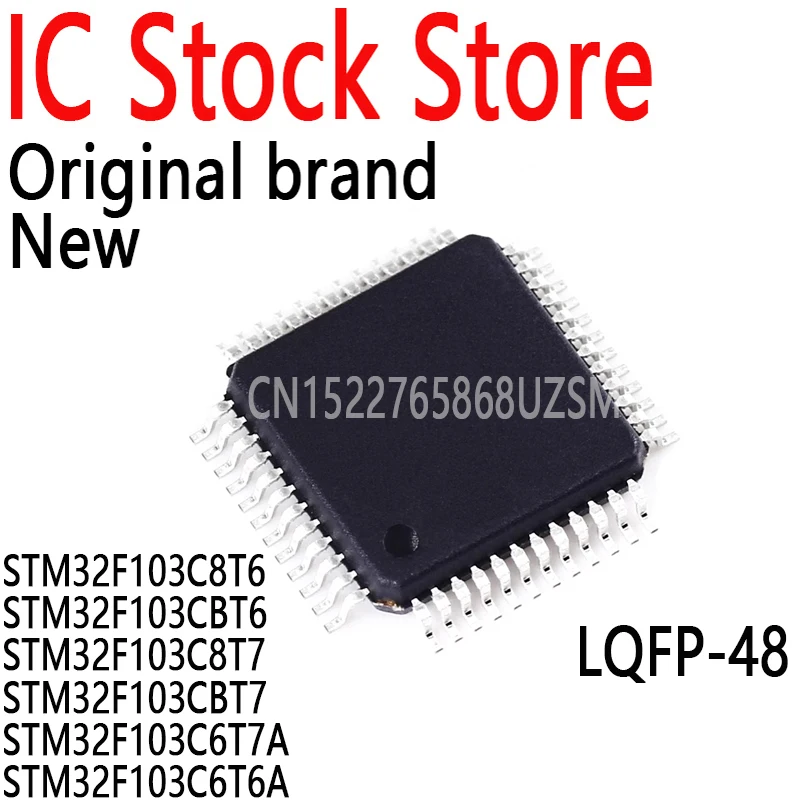 Package: LQFP-48 (MCU/MPU/SOC) IC Chip STM32F103C8T6 STM32F103CBT6 STM32F103C8T7 STM32F103CBT7 STM32F103C6T7A STM32F103C6T6A 