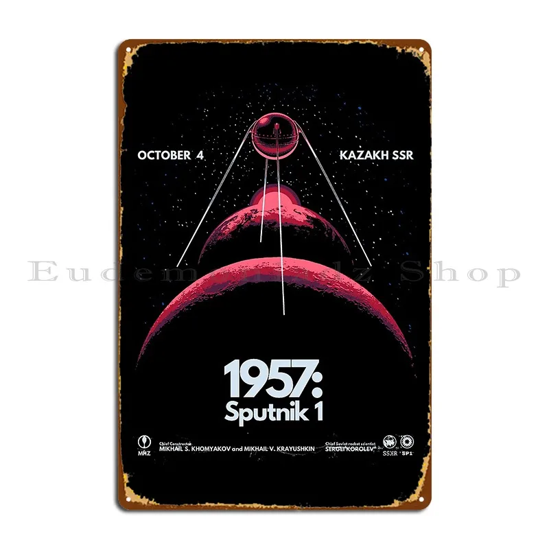 1957 Sputnik 1 Metal Plaque Rusty Custom Cinema Party Pub Tin Sign Poster