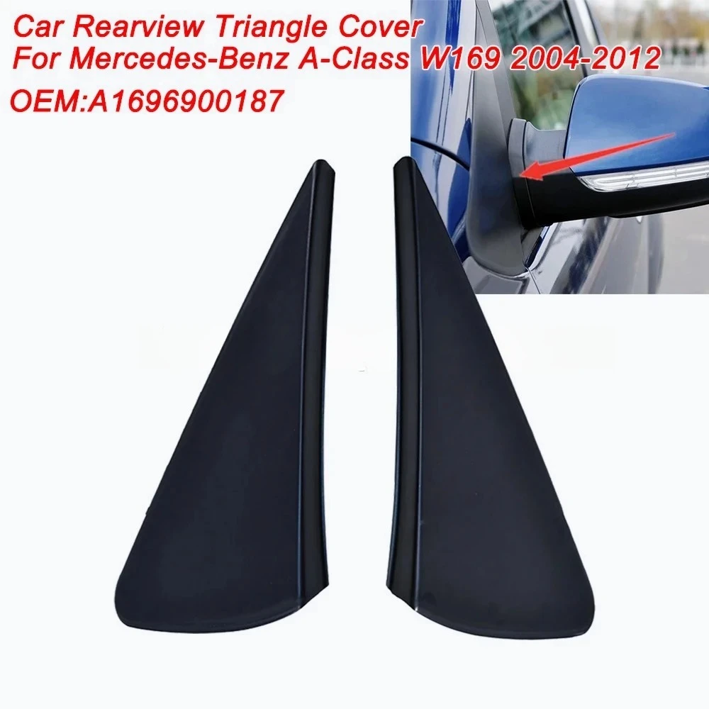 AC-A1696900187 A1696900287 Car Door Mirrior Panel Trim For Mercedes-Benz A-Class W169 2004-2012 Rearview Triangle Cover Moldin 3