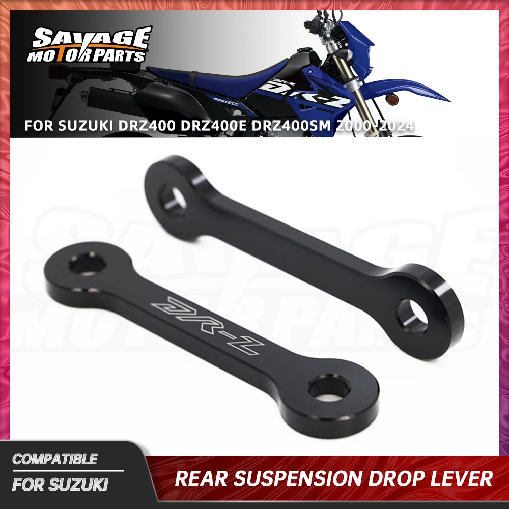 

DRZ400 2024 Lowering Links Kit For SUZUKI DR-Z 400E 400S 400SM 2000+ Motorcycle Accessories Rear Suspension Cushion Drop Lever